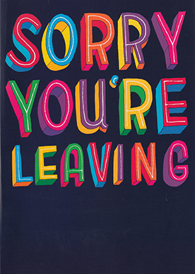 Sorry You're Leaving