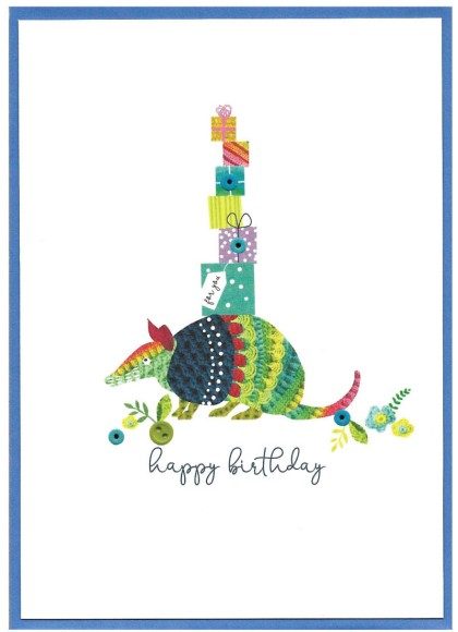 Armadillo: Happy Birthday Armadillo