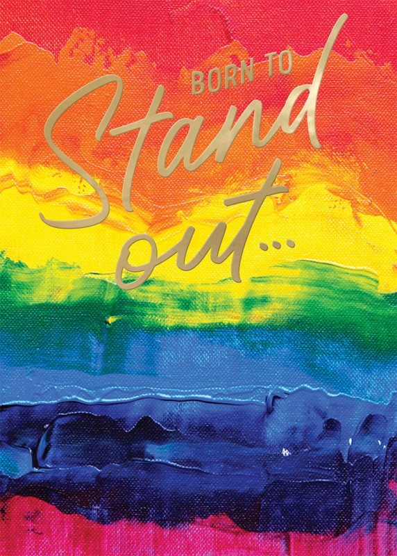 Born To Stand Out