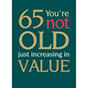 Age To Celebrate: 65 Not Old