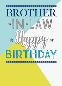 Just To Say: Brother In Law