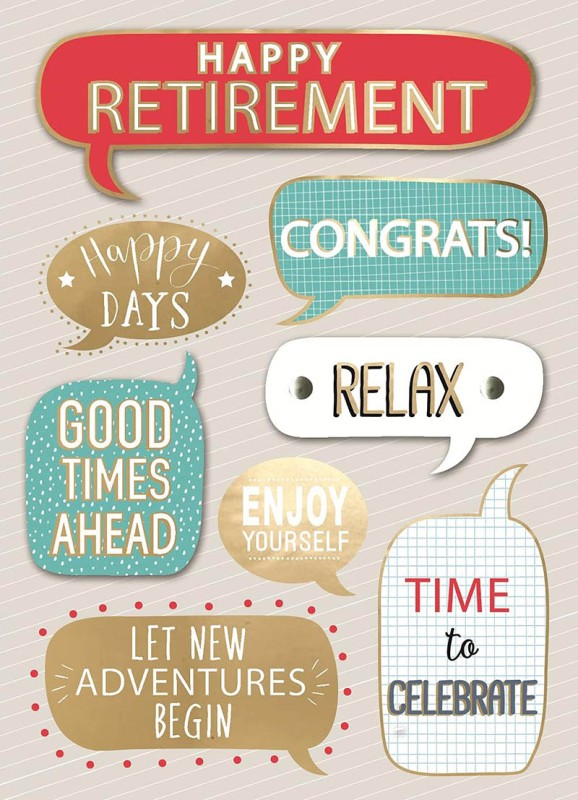 Just To Say Happy Retirement