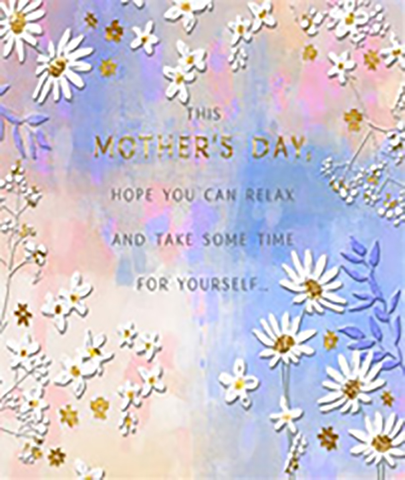 Mothers Day Card: Take Some Time For Yourself