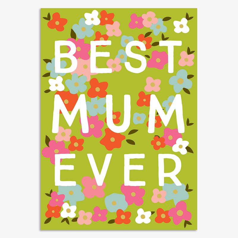 Mothers Day Card: Best Mum Ever