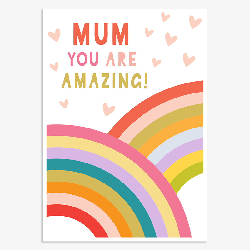 Mothers Day Card: Mum You Are Amazing