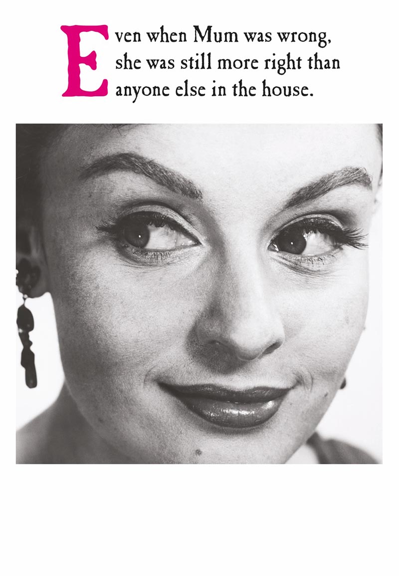 Mothers Day Card: On The Ceiling More Right