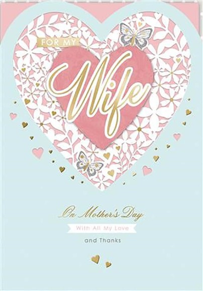Mothers Day Card: Wife Heart