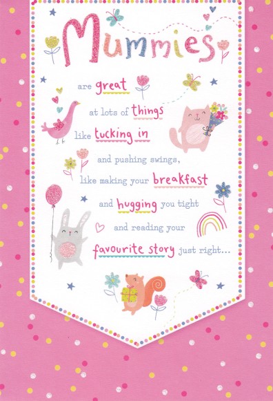 Mothers Day Card: Mummies Are Great