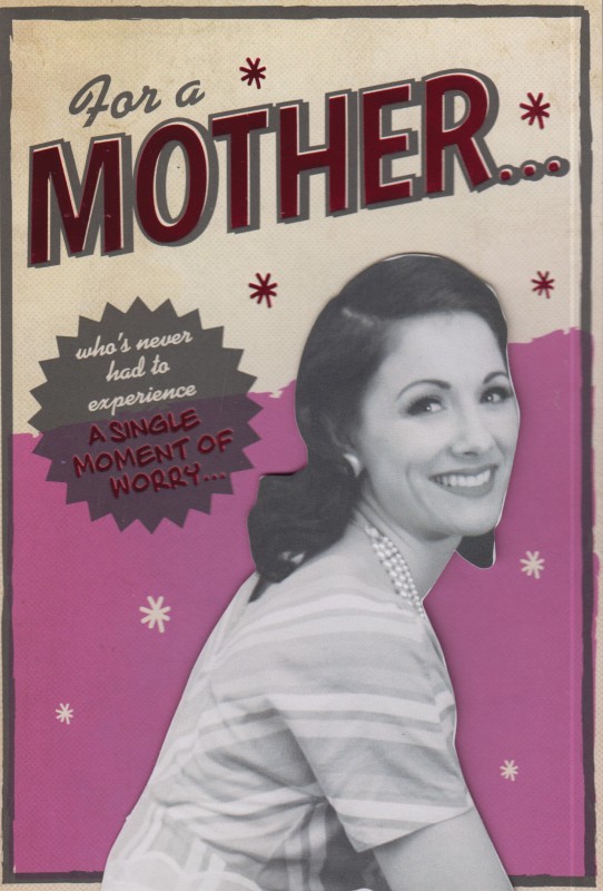 Mothers Day Card: Lge Humour Worry