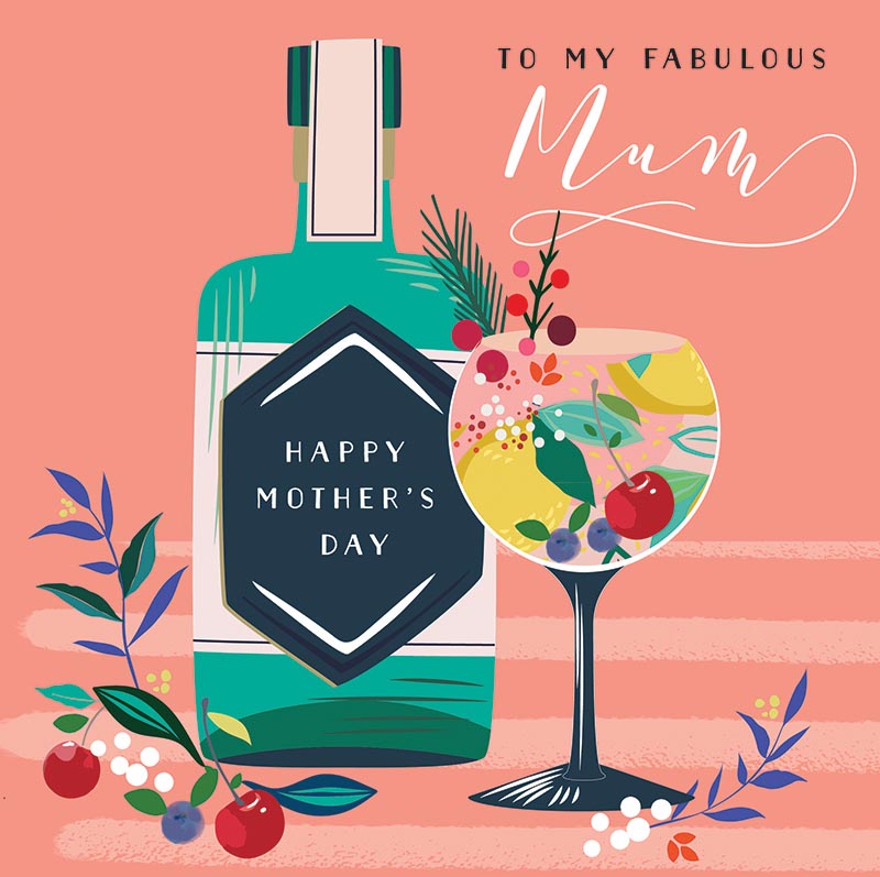 Mothers Day Card: Glow Fabulous Mum Gin