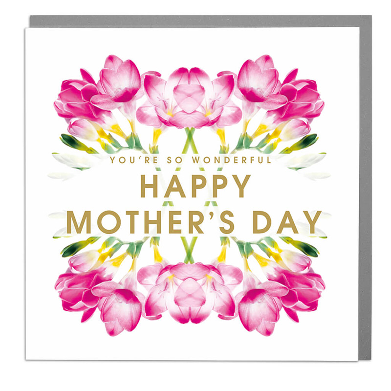 Mothers Day Card: Youre So Wonderful