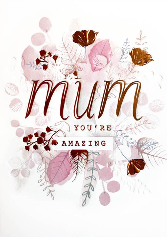 Mothers Day Card: Bloom Amazing Mum