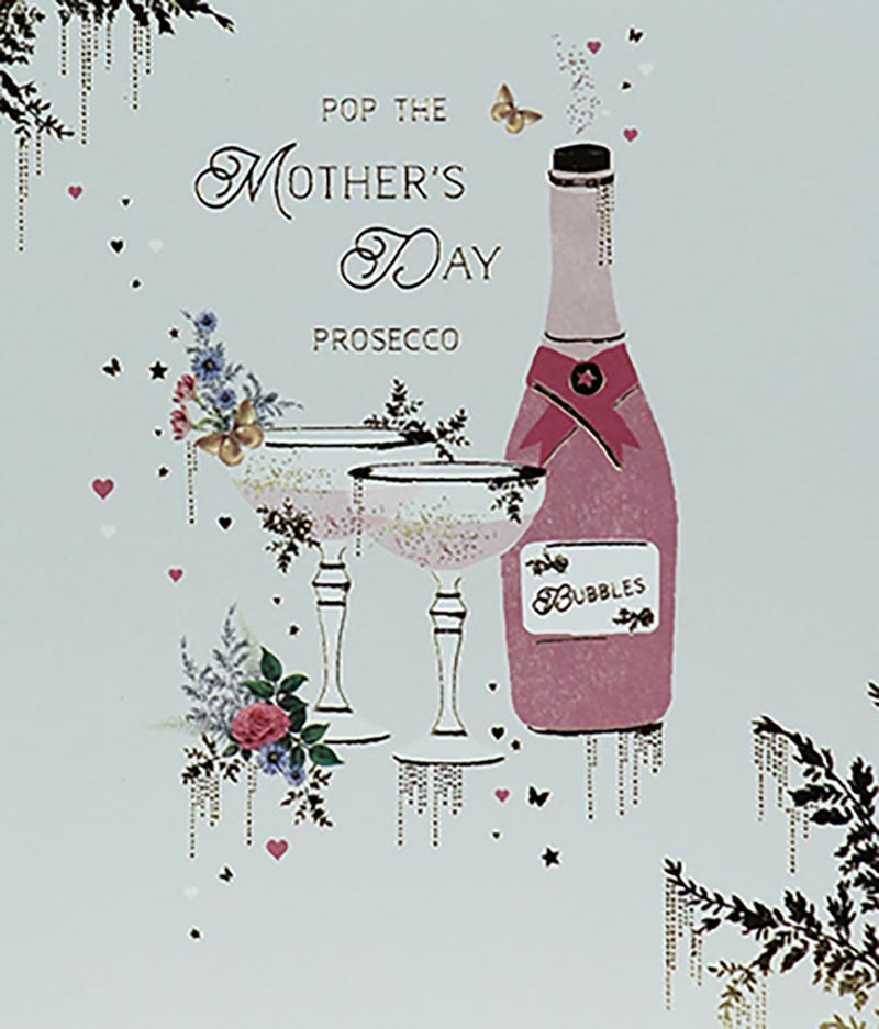 Mothers Day Card: Pop The Prosecco