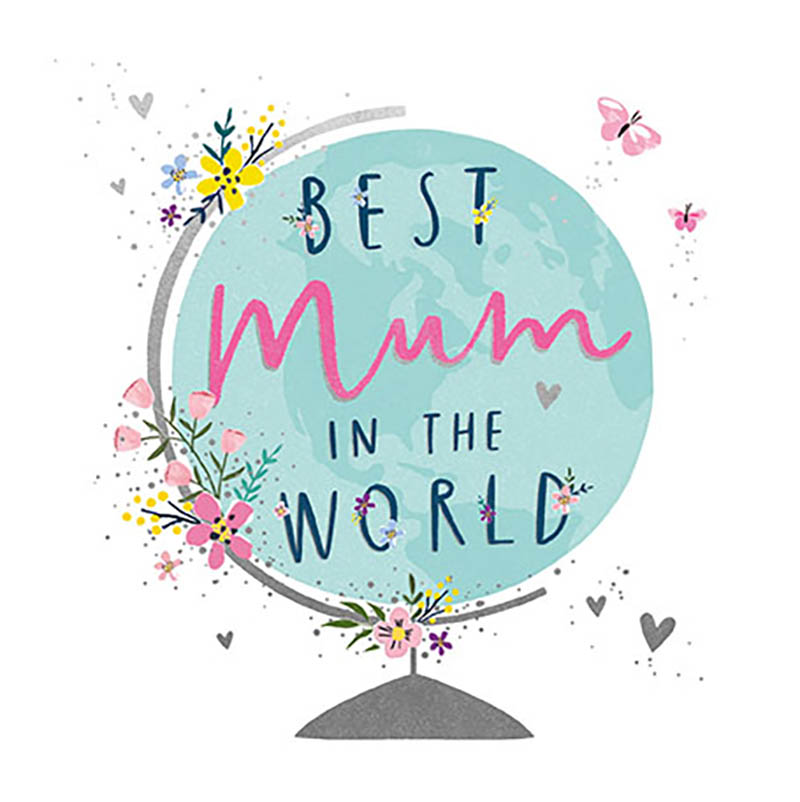 Mothers Day Card: Reflections Best Mum World