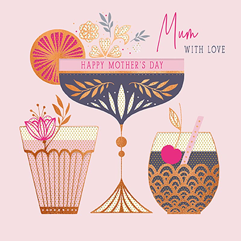 Mothers Day Card: Coralie Mum Cocktails