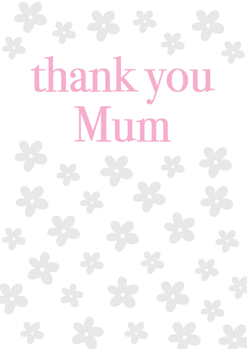 Mothers Day Card: Thank You Mum