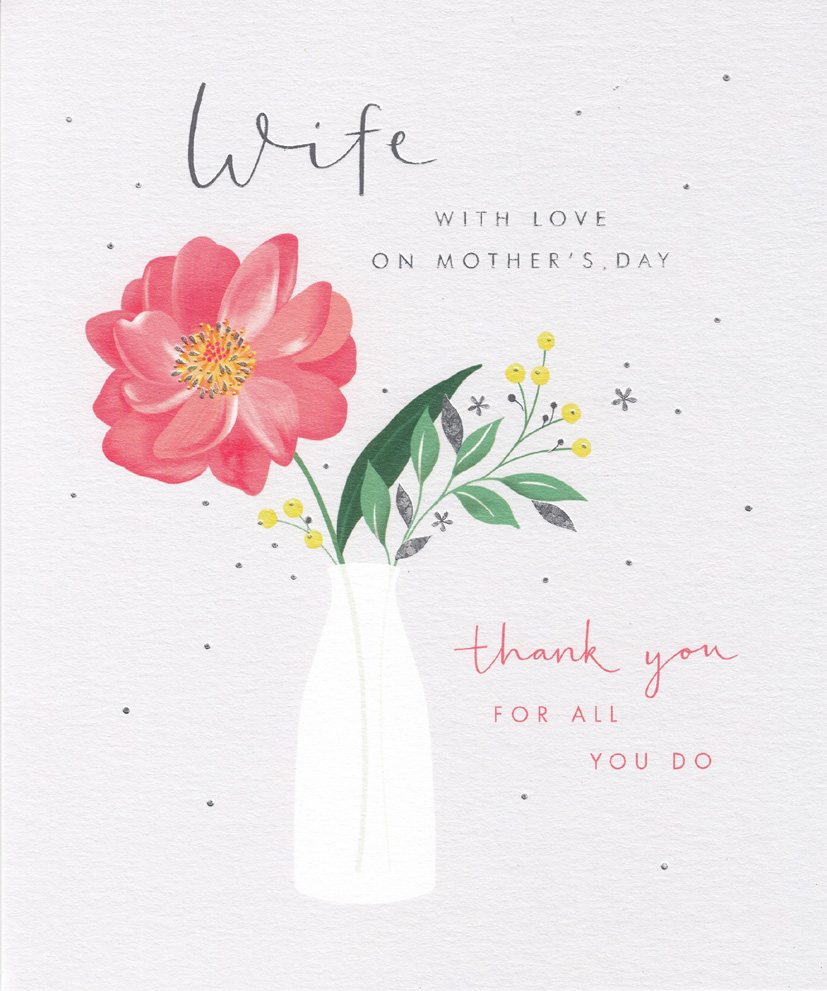 Mothers Day Card: Lg Wife Thank You Vase
