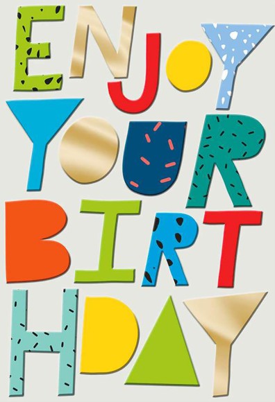Enjoy Your Birthday