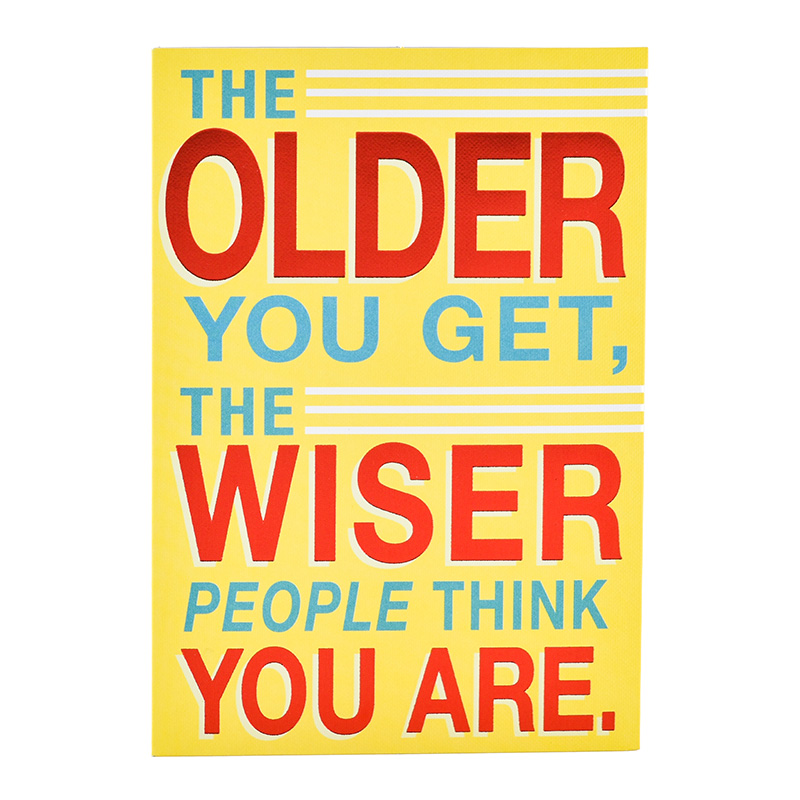 Birthday Humour Older Wiser