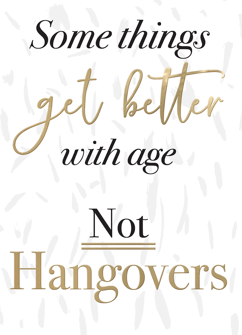Yours Truly: Not Hangovers
