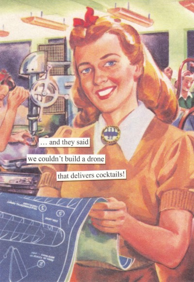 Anne Taintor:Deliver Cocktails