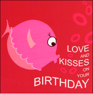 Kissyfish:Birthday Love & Kiss