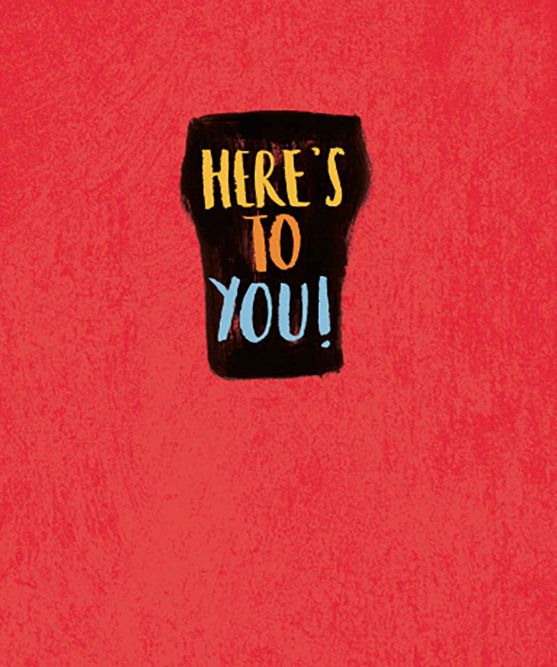 Jolly Good Fellow: Heres To U