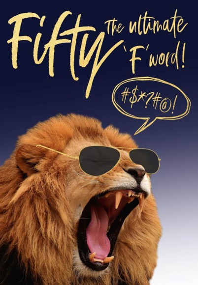 Rapture: Age 50 Male F Word