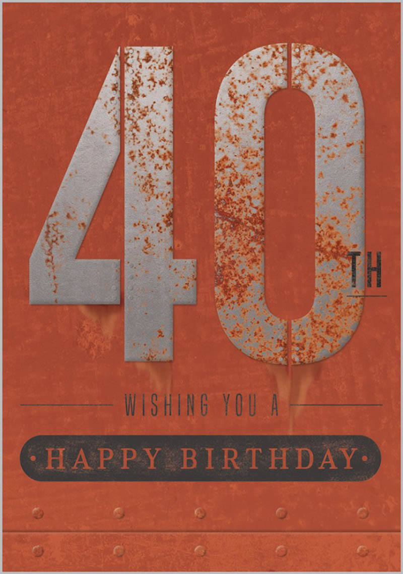 Age 40 Male Birthday Rust Iron