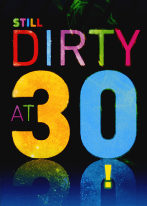 How Old: Dirty 30
