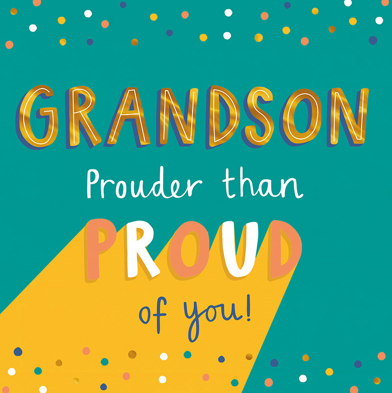 Birthday Grandson Prouder Than Proud