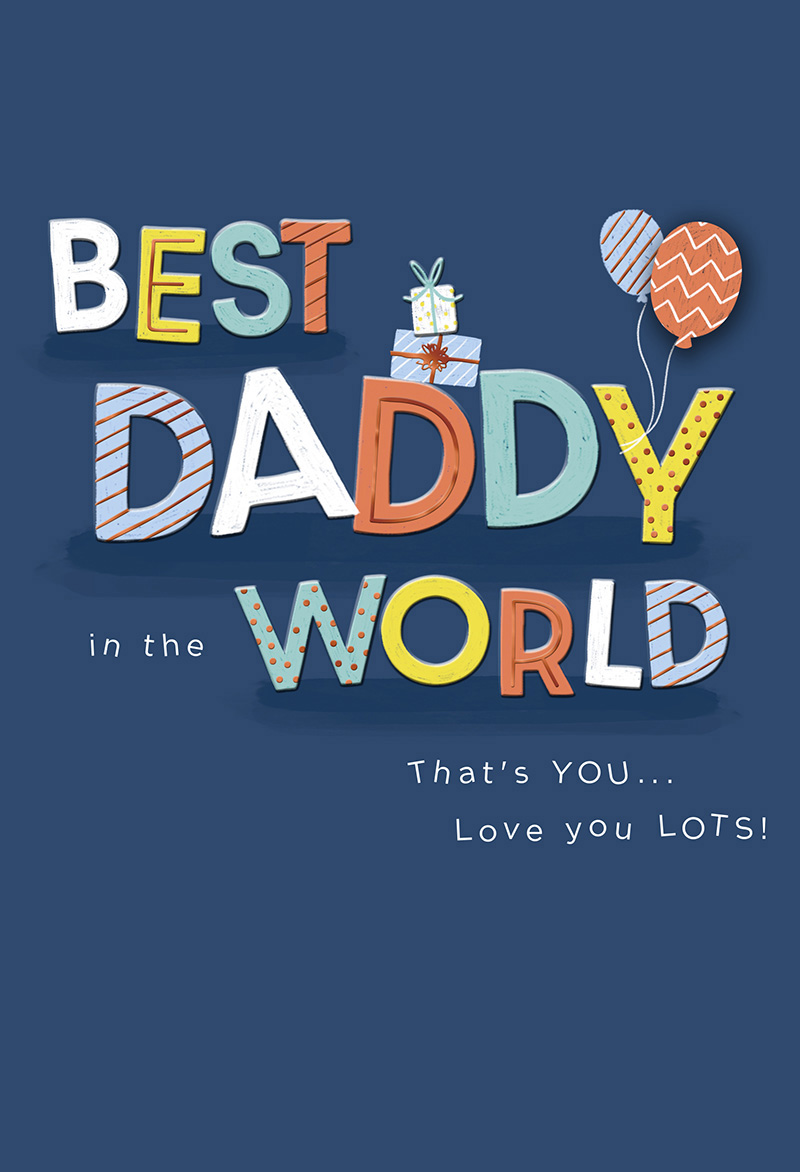 Birthday Daddy Best In World