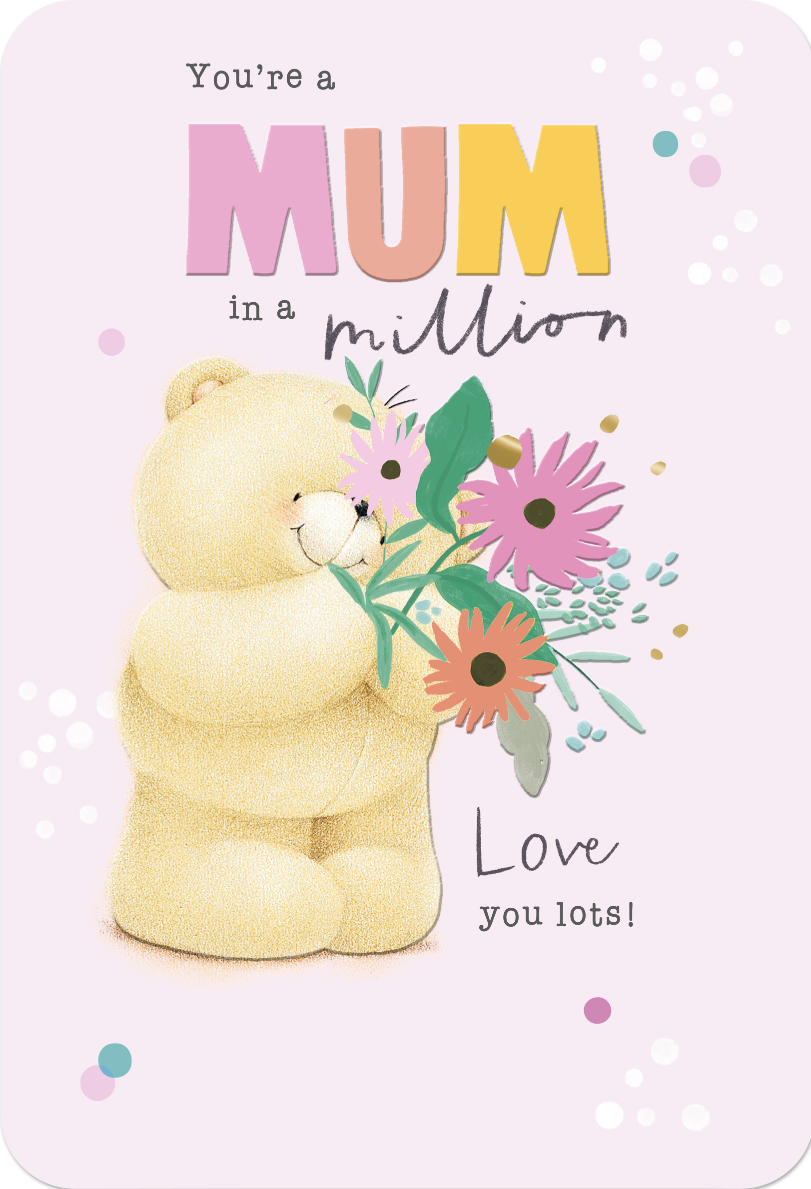 Forever Friends: Mum Birthday Milion