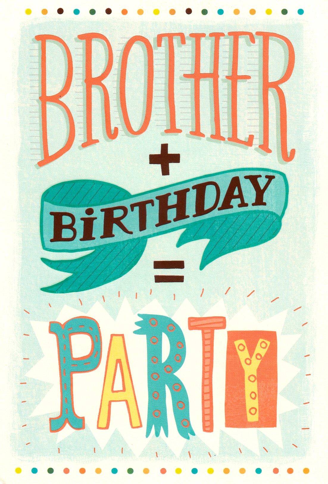 Brother Birthday Hum Party