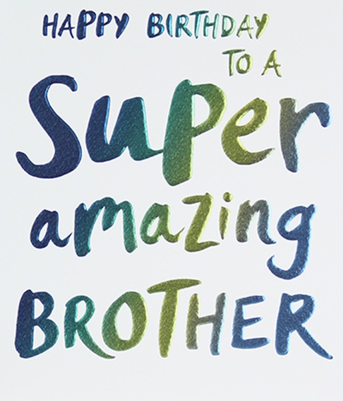 Wow: Brother Birthday Super Amazing