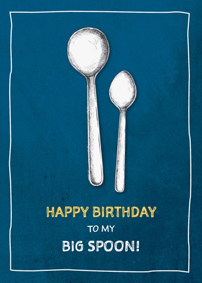 Bday Husband Big Spoon