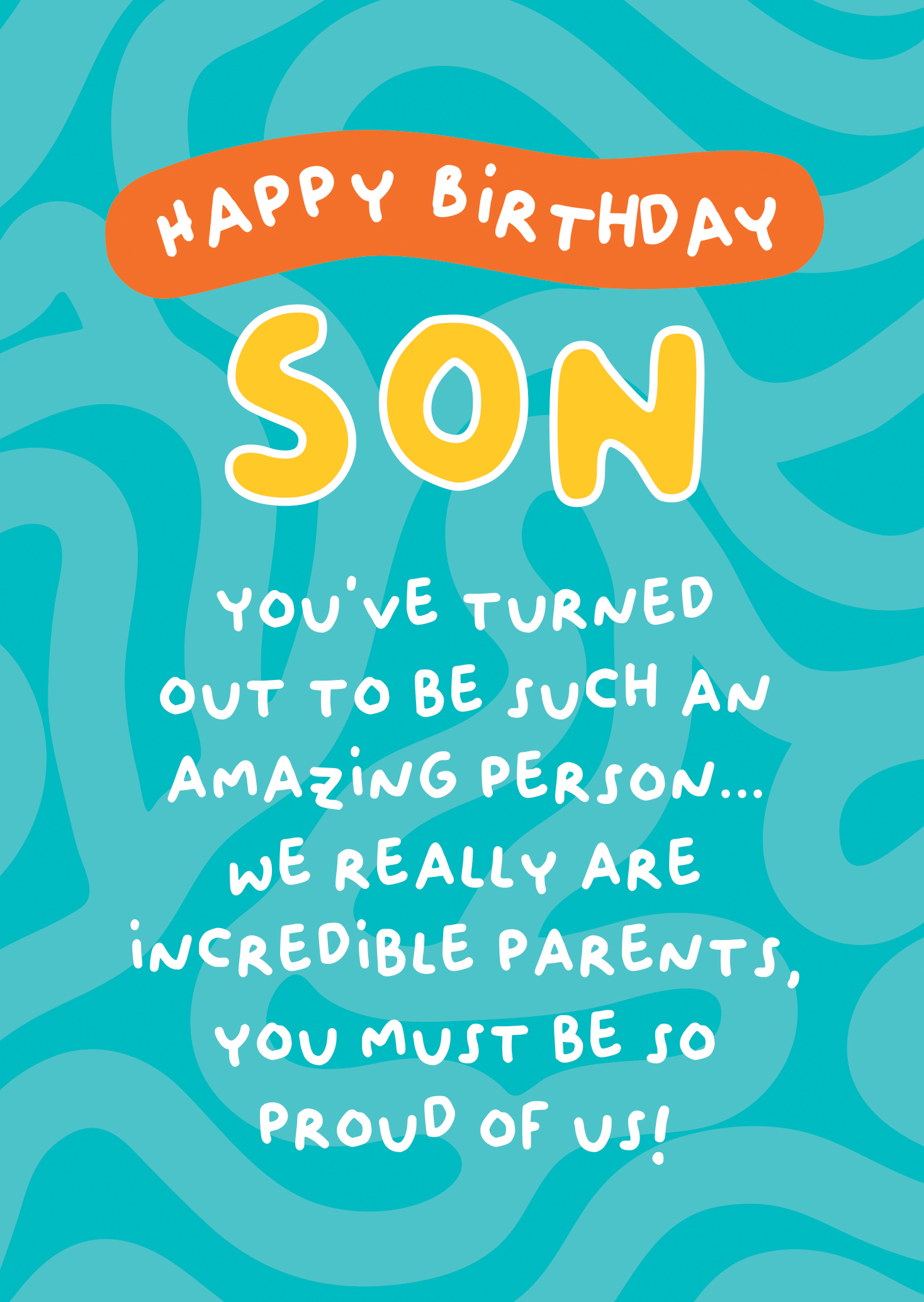 Bday Son Incredible Parents