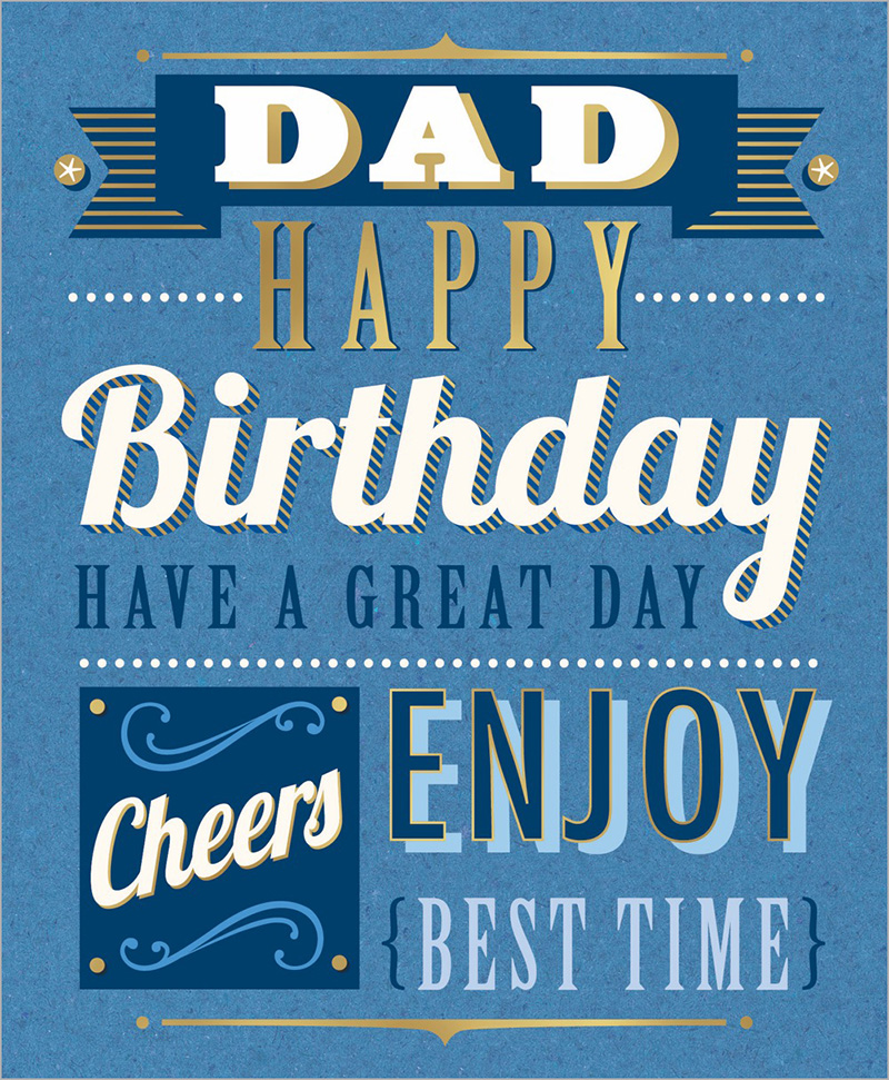 Birthday Dad Talk The Type