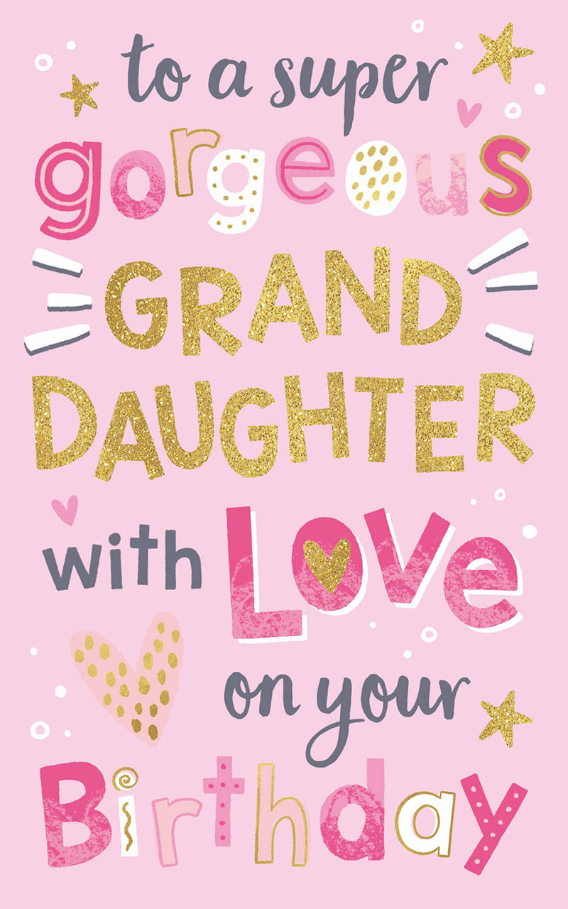 Granddaughter Birthday Gorgeous Type