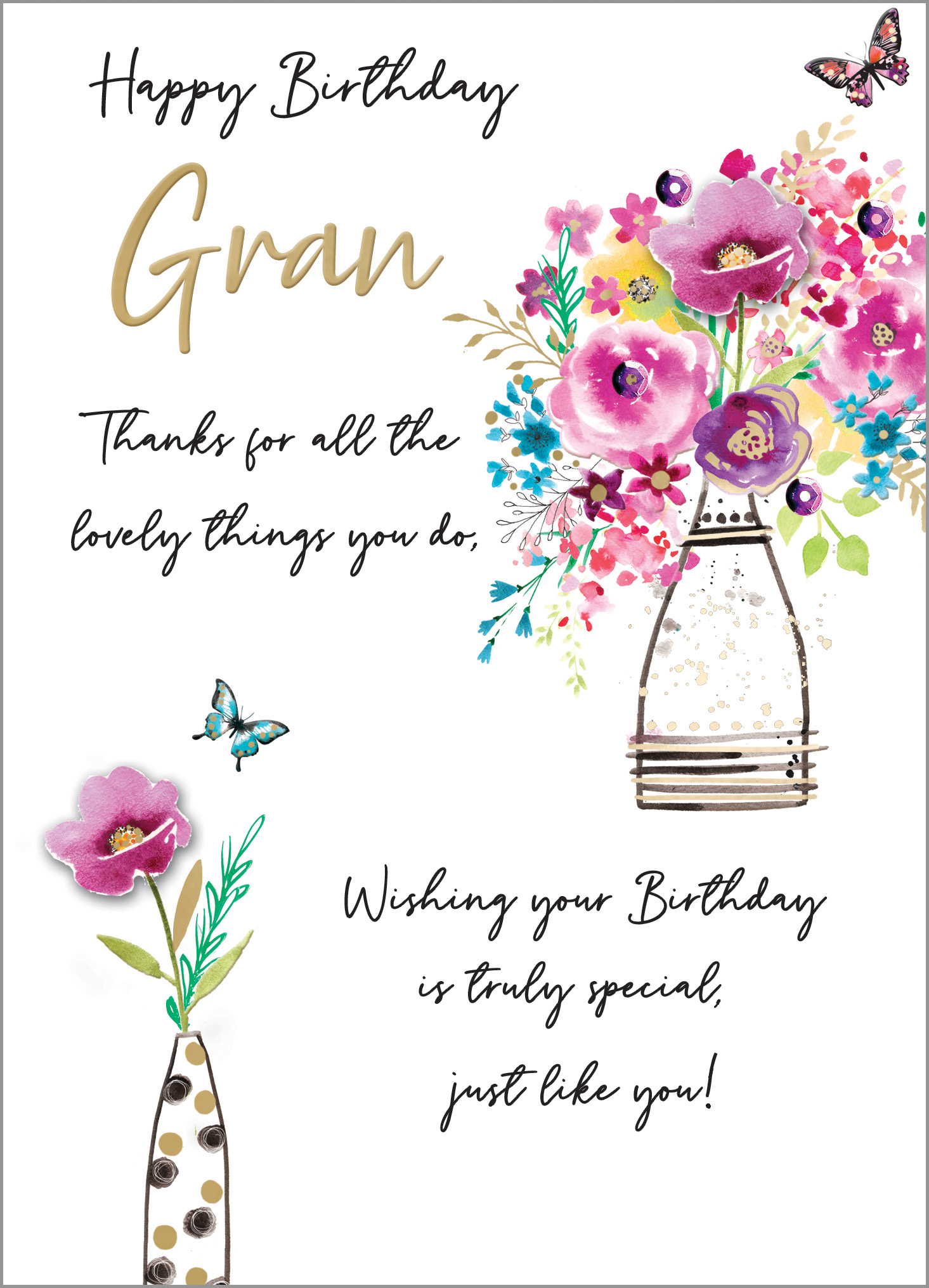 Just To Say: Happy Birthday Gran