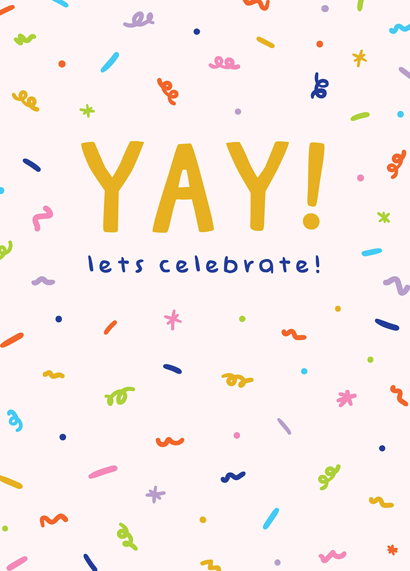 Yay Lets Celebrate