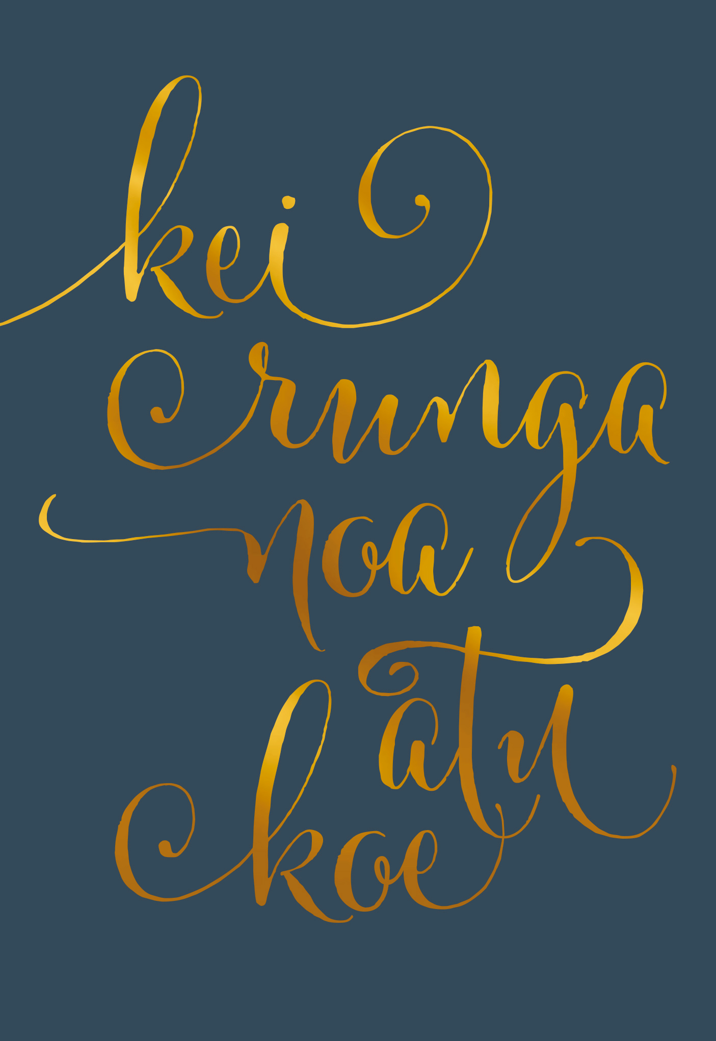 Kei Runga Noa Atu Koe (You're Amazing)