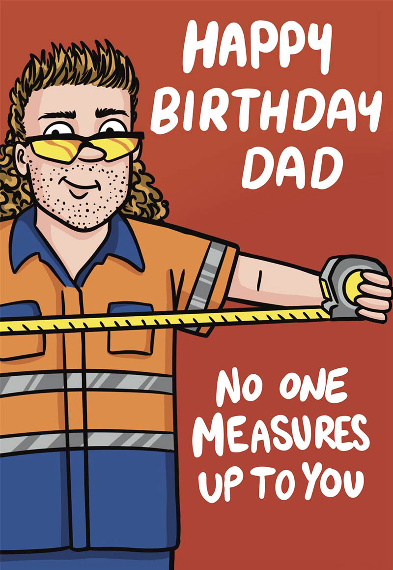 Bday Dad Tradie Measures
