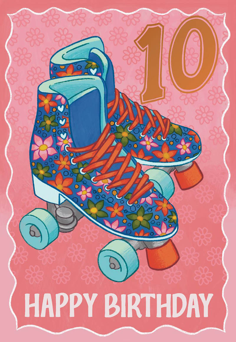 Bday Age 10 F Roller Skates