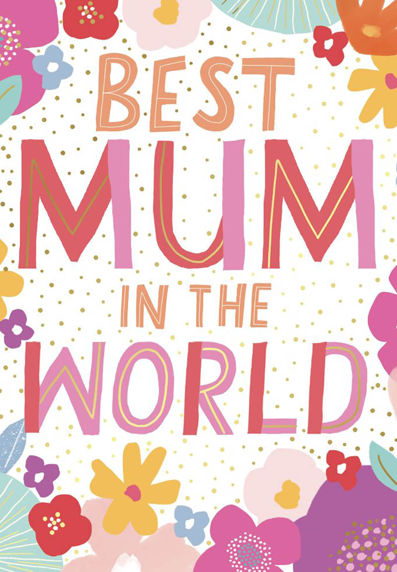 Bday Best Mum In The World