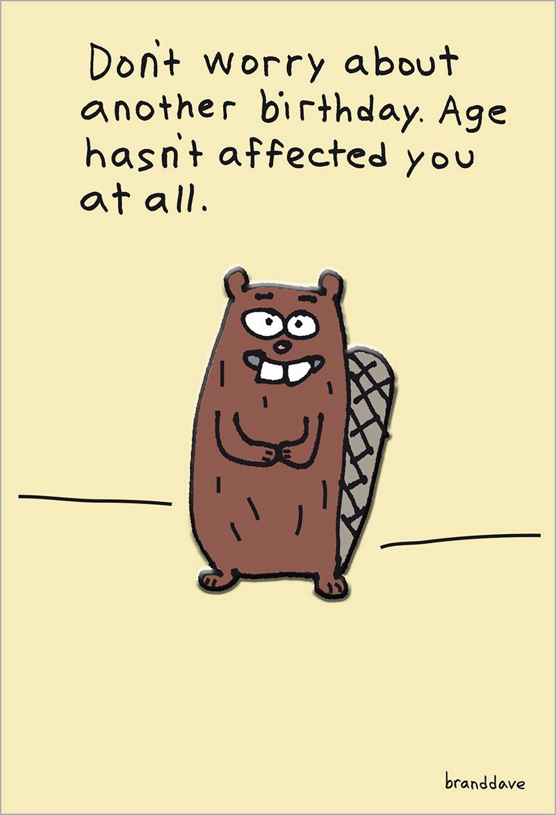 Hm Bday Beaver Don?T Worry