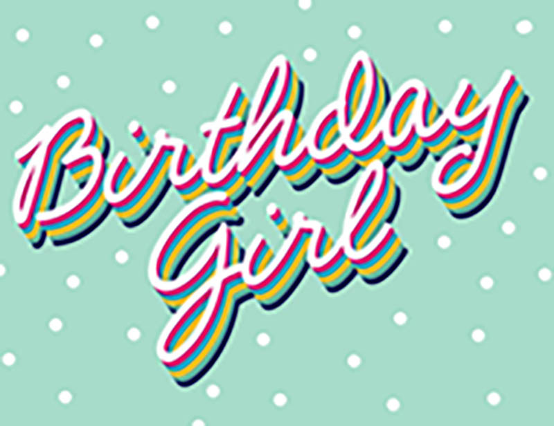 Interactive: Birthday Girl
