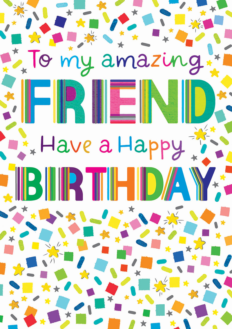 Kaleidoscope: Amzing Friend Birthday