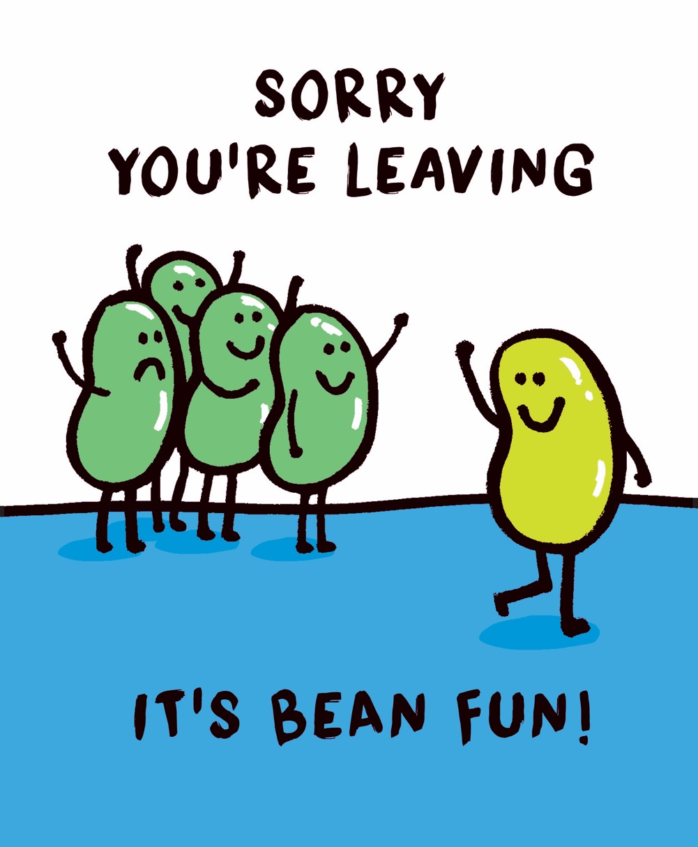 Leaving Job Bean Fun