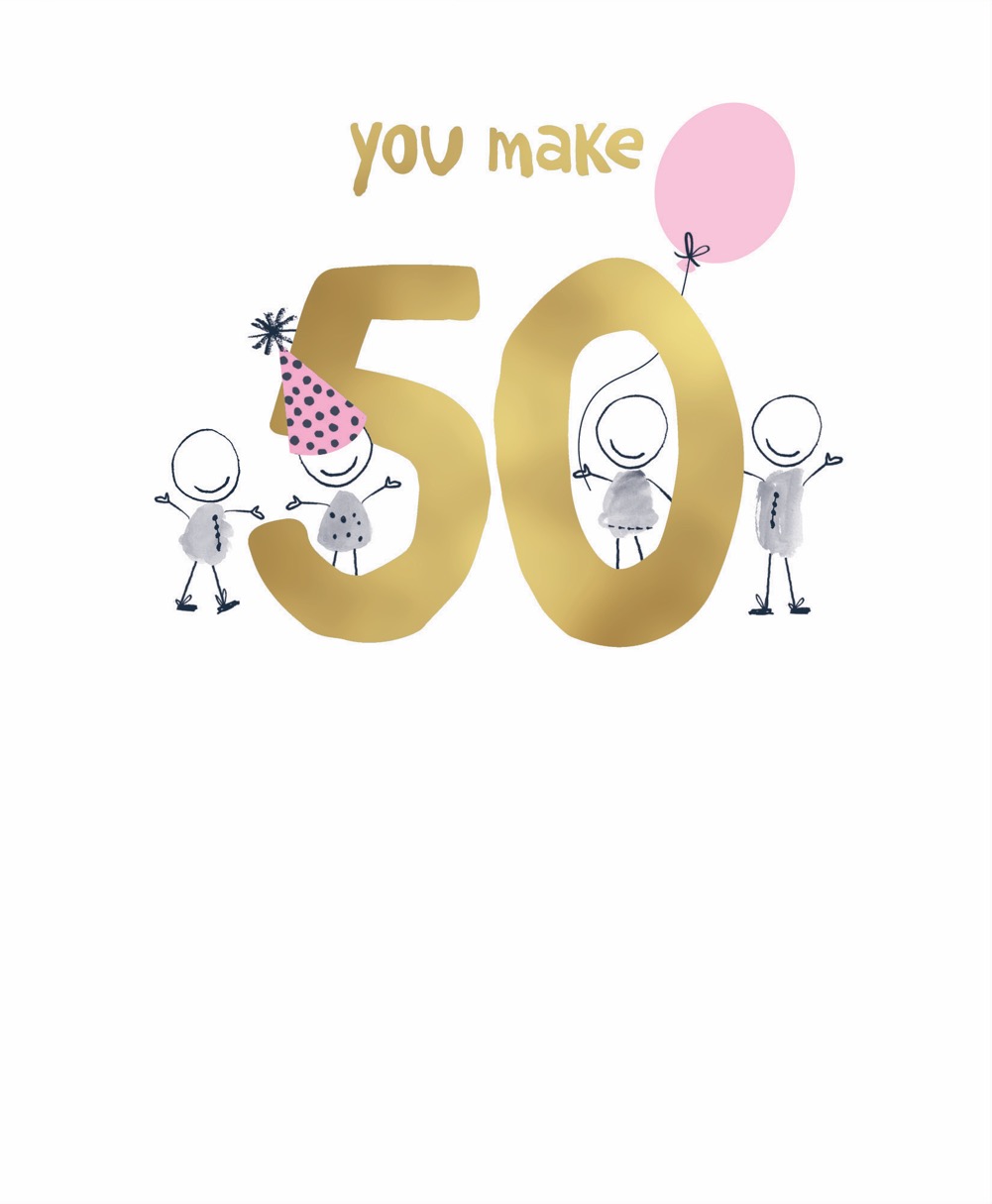 Bday Age 50 Female You Make